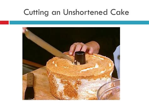 PPT - Shortened & Unshortened Cakes PowerPoint Presentation, free download - ID:2181161