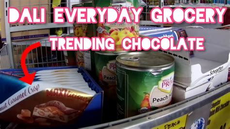 [4K] DALI EVERYDAY GROCERY TRENDING CHOCOLATE - YouTube