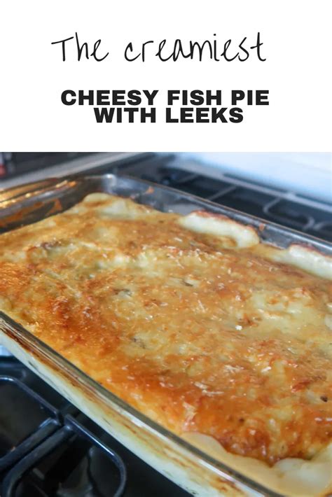 Fish pie with leeks - Katykicker - Super simple and delicious too!