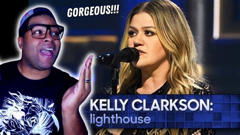 SINGER REACTS to Kelly Clarkson’s STUNNING rendition of LIGHTHOUSE ...