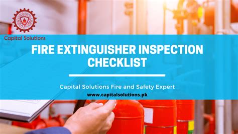 Fire Extinguisher Inspection Checklist | Capital Solutions Blog