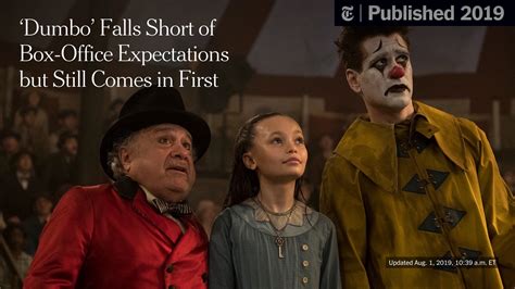 ‘Dumbo’ Falls Short of Box-Office Expectations but Still Comes in First - The New York Times