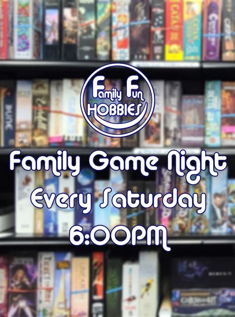 Saturday - Board and Card Game Night - Family Fun Hobbies