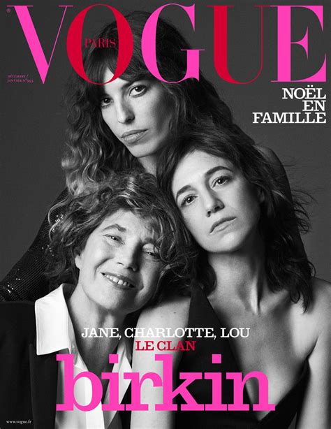 Jane Birkin, Charlotte Gainsbourg, Lou Doillon Cover Vogue Paris