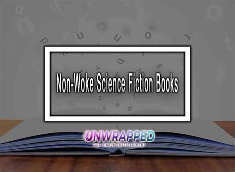 Non-Woke Science Fiction Books