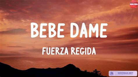 Bebe Dame (Mix Letra) - Fuerza Regida / Ozuna, Cris Mj, - YouTube