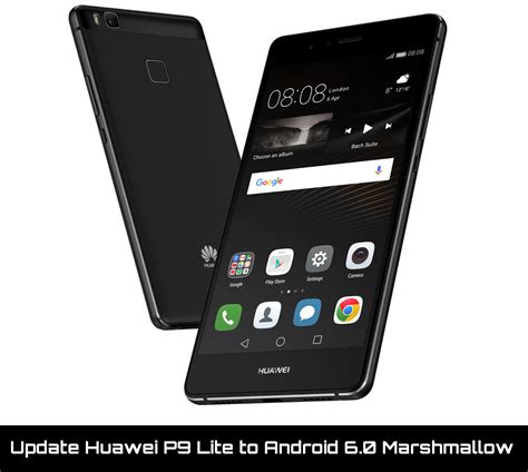 Download and install B130 Marshmallow Firmware on Huawei P9 Lite