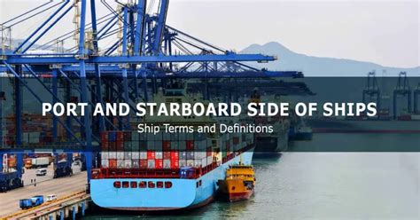 Port And Starboard Side of Ships | Terms and Definitions