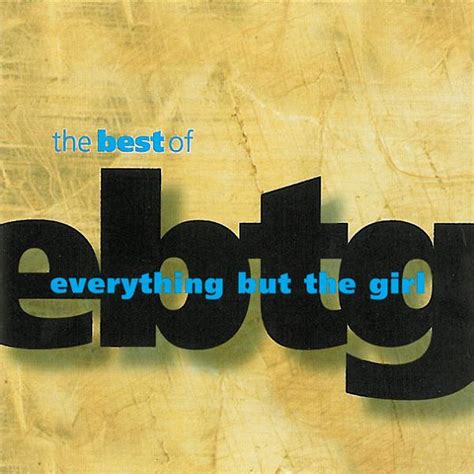 Everything But The Girl - The Best Of Everything But The Girl (1996 ...