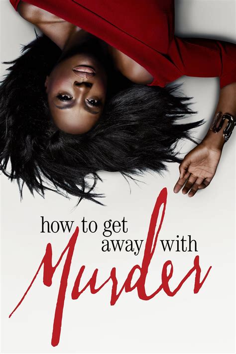 How to Get Away with Murder TV Show Poster - ID: 278321 - Image Abyss