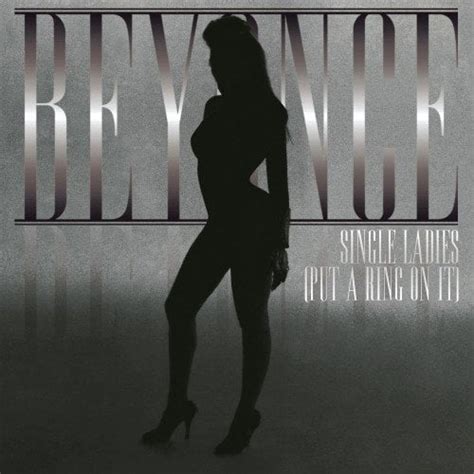 Beyoncé - Single Ladies (Put a Ring on It) - Reviews - Album of The Year