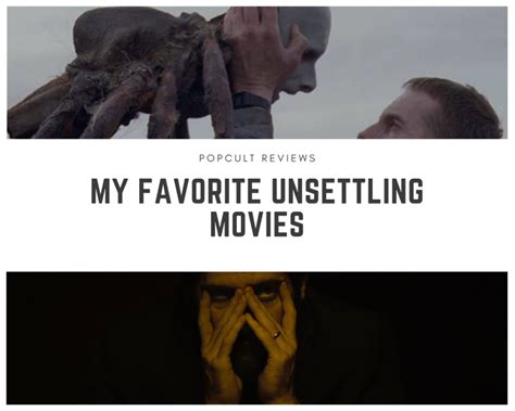 My Favorite Unsettling Films