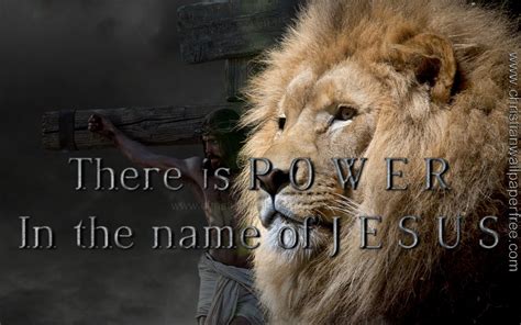 There Is Power in the Name of Jesus - Christian Wallpaper Free