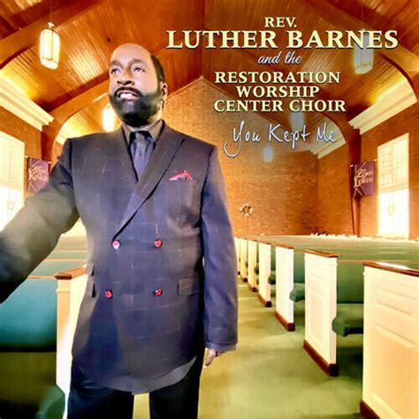 Luther Barnes & The Restoration Worship Center Choir | iHeart