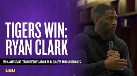 Tigers Win: Ryan Clark - LSU Tigers