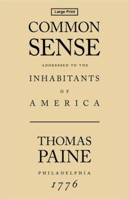 Thomas Paine Common Sense Quotes. QuotesGram