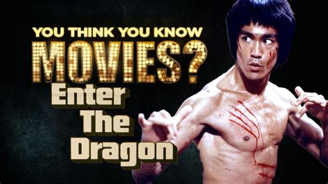 Enter The Dragon - You Think You Know Movies? - YouTube