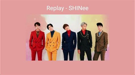 Replay - SHINee ( lyrics ) - YouTube