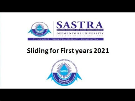 SASTRA sliding for first years 2021 | SASTRA DEEMED TO BE UNIVERSITY - YouTube