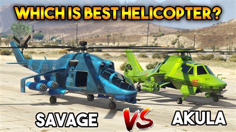 GTA 5 ONLINE : AKULA VS SAVAGE ( WHICH IS BEST HELICOPTER? ) - YouTube