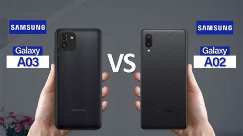 Samsung Galaxy A03 VS Samsung Galaxy A02 - YouTube