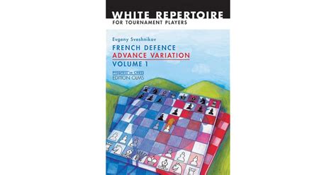 French Defence Advance Variation: Volume One by Evgeny Sveshnikov