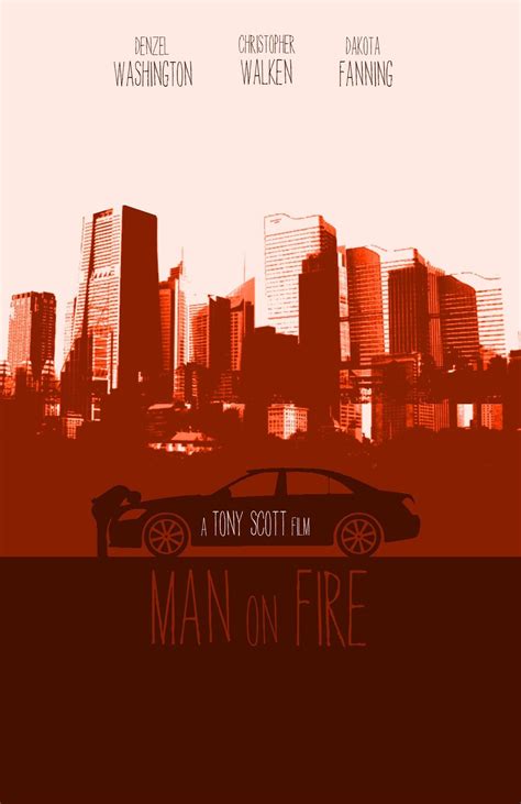 2: Man on Fire | Man on fire, Fire movie, Movie posters