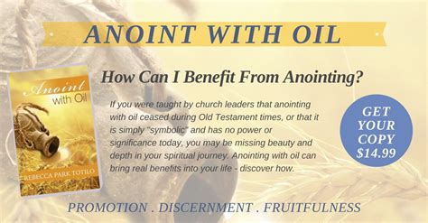 Anointing With Biblical Oils - A Way to Achieve Spiritual Healing