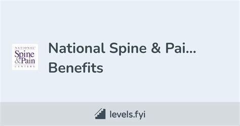 National Spine & Pain Centers Employee Perks & Benefits | Levels.fyi