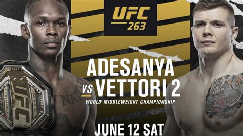 UFC 263: Israel Adesanya vs Marvin Vettori 2 Prediction and Fight Preview – FirstSportz