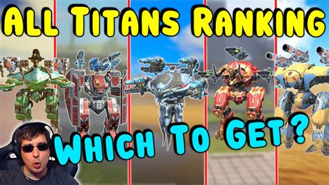 MANNI's TITAN RANKING Which Is Worth it? War Robots Max Gameplay WR - YouTube