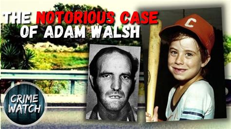 The Case Of Murdered 6 Year Old Adam Walsh - YouTube