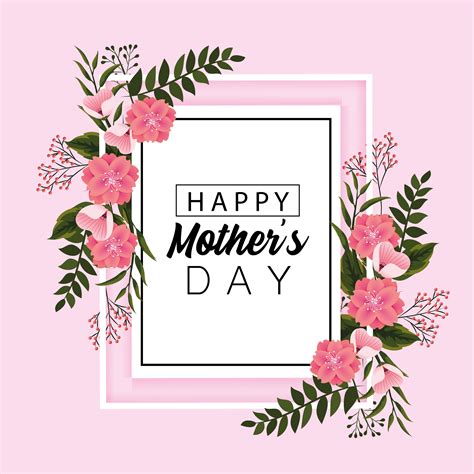 mother's day card with flowers and leaves 669837 Vector Art at Vecteezy