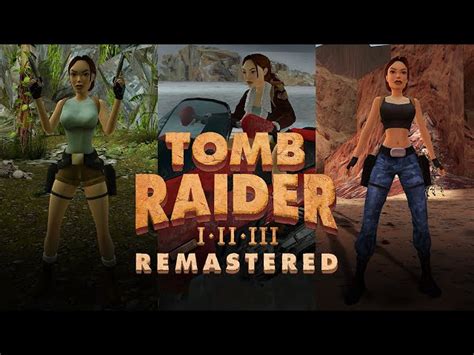 Tomb Raider Remastered trilogy release date, trailers, and features