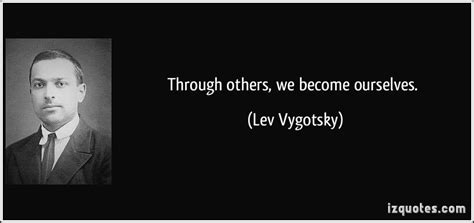 Quotes Vygotsky Education - Amicia Quotes