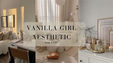 Unveiling the Vanilla Girl Aesthetic: How to Create the Vanilla Aesthetic for Your Room