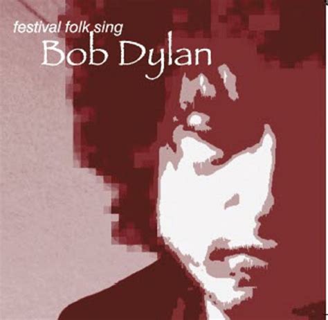 Festival folk sing Bob Dylan | Festival Folk Sing