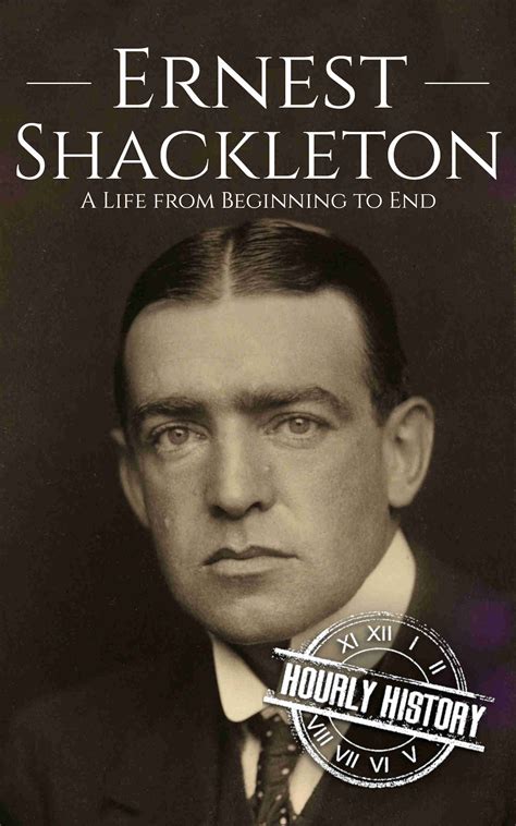 Ernest Shackleton | Biography & Facts | #1 Source of History Books