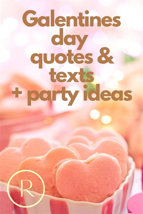 55 Galentines Day Quotes, Texts & Messages + Party Ideas | Dating relationship advice, Quote of ...