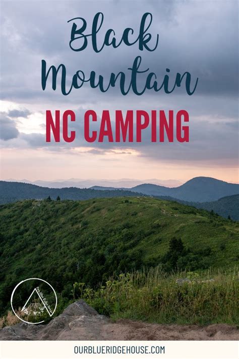 The Best of Black Mountain NC Camping - Our Blue Ridge House