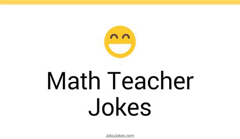 121+ Math Teacher Jokes And Funny Puns - JokoJokes