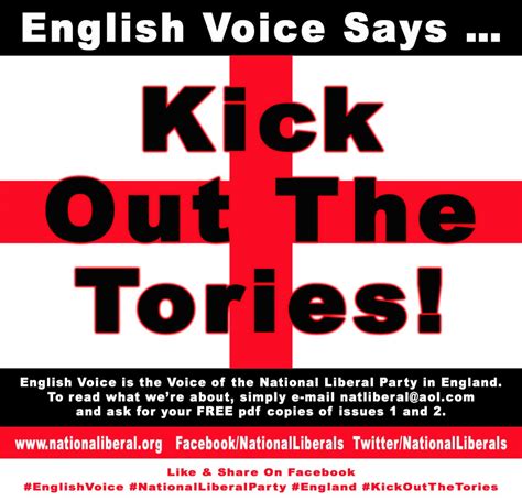 English Voice Says … Kick Out The Tories! » National Liberal Party ...