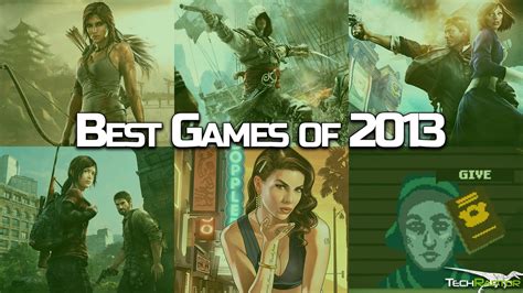 The 15 Best Games of 2013 | TechRaptor