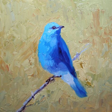 Roxanne Steed's Painting a Day: Bluebird of Happiness, Come By My Way