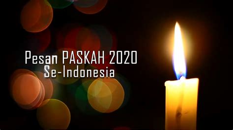 PESAN PASKAH 2020 SE-INDONESIA - YouTube