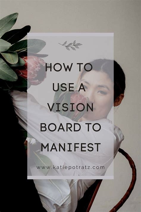 How to Use a Vision Board to Manifest Your Dreams