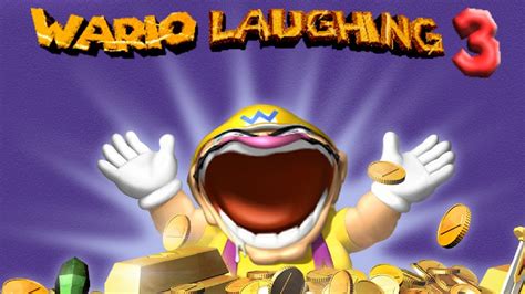 WARIO LAUGHING 3 - YouTube