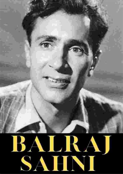 Balraj Sahni Biography,Life-History & Success Story