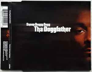 Snoop Doggy Dogg - Tha Doggfather | Releases | Discogs