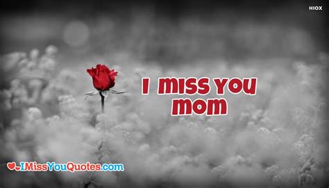 I Miss You Mom @ IMissYouQuotes.Com